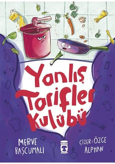 Yanlış Tarifler Kulübü / Fatma Merve Başcumalı