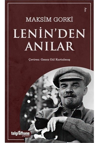 Lenin'den Anılar - Maksim Gorki - Telgrafhane Yayınları