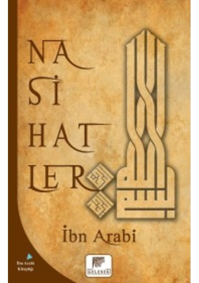 Nasihatler - Muhyiddin İbnü'l Arabi - Gelenek Yayınları