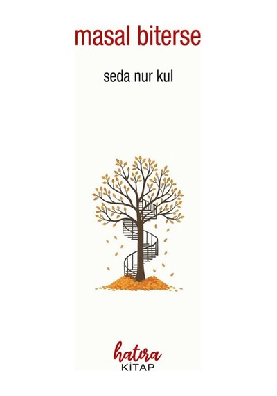 Masal Biterse / Seda Nur Kul