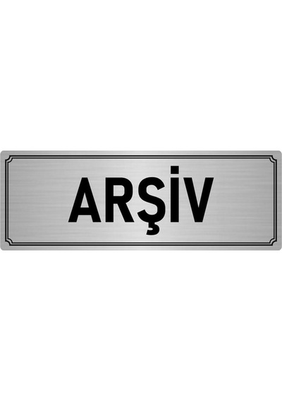Metal Yönlendirme Levhası, Departman Kapı İsimliği Arşiv 10x20 cm Gümüş Renk