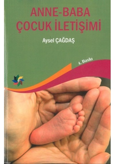 Anne - Baba Çocuk İletişimi Aysel Çağdaş