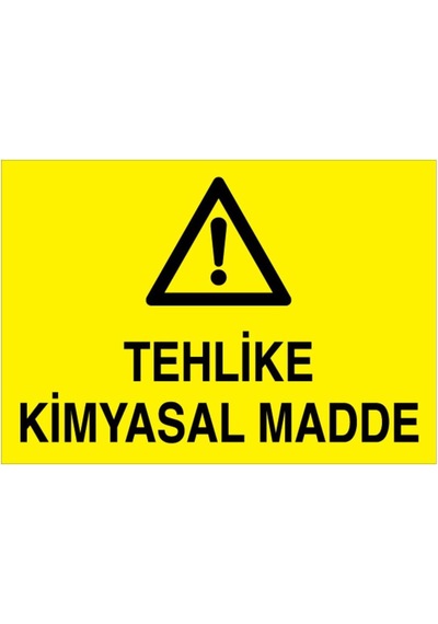 Tehlke Kimyasal Madde Uyarı Tabelası - 35x50 Foreks - Km1 Diğer