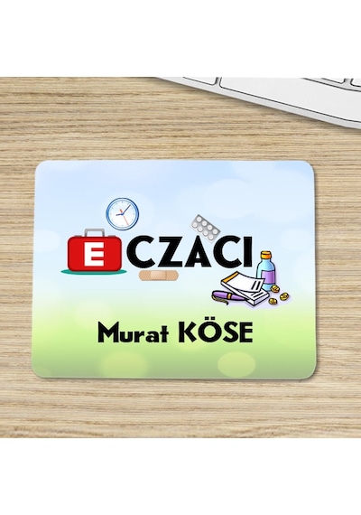 Eczacıya Özel Isimli Mouse Pad