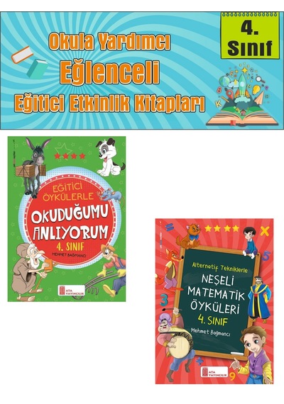 Ata 4.sınıf Okula Yardımcı Eğitici Öykülerle Okuduğumu Anlıyorum- Neşeli Matematik Öyküleri