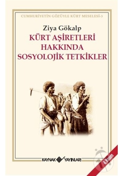 Kürt Aşiretleri Hakkında Sosyolojik Tetkikler