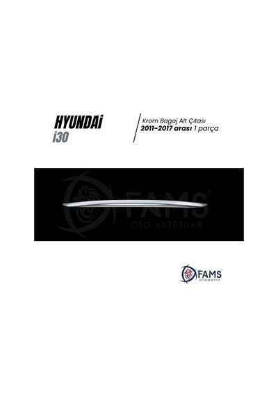 Hyundai İ30 Krom Bagaj Alt Çıtası 2012-2017 Arası P.Çelik