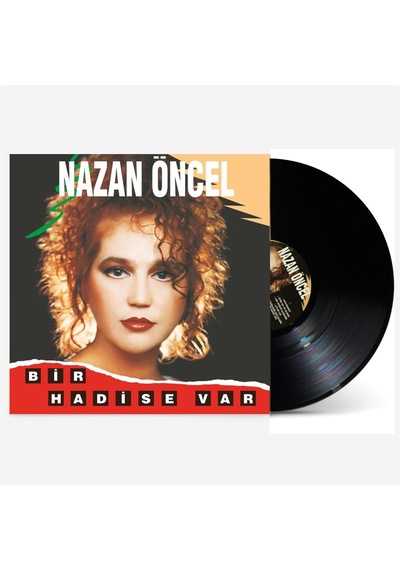 Nazan Öncel - Bir Hadise Var Plak