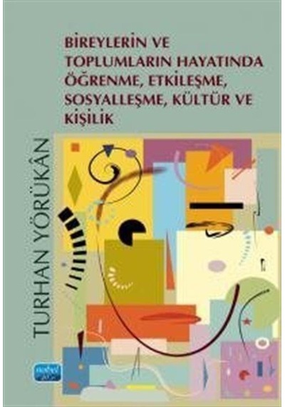 Bireylerin Ve Toplumların Hayatında Öğrenme, Etkileşme, Sosyal...