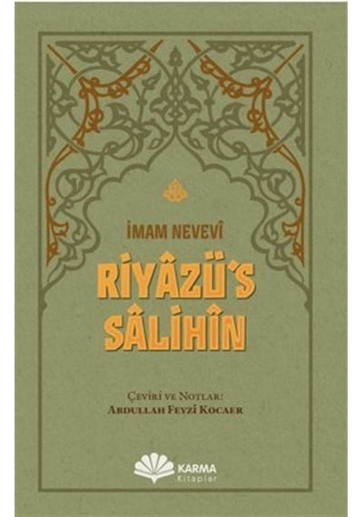 Riyazü's Salihîn / İmam Nevevi