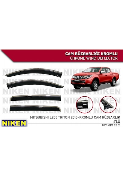 Niken Mitsubishi L200 Triton 2015+ Kromlu Cam Rüzgarlığı 4 lü