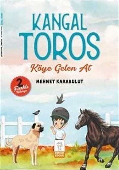 Kangal Toros - Köye Gelen At- 2  Farklı Hikaye - Mehmet Karabulut - Mercan Çocuk