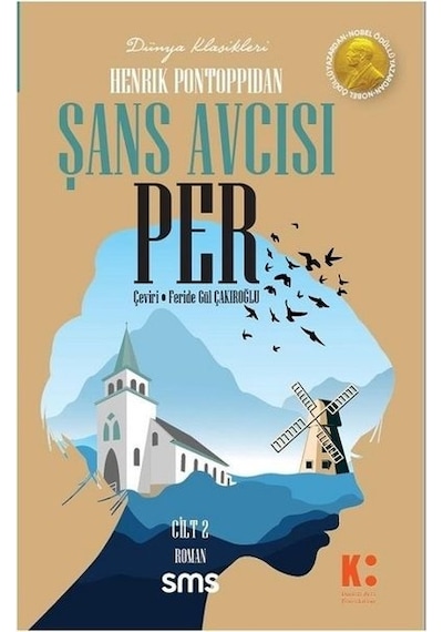 Şans Avcısı Per Cilt-2 - Henrik Pontoppidan - SMS