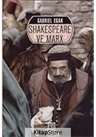 Shakespeare ve Marx - Gabriel Egan - Hil Yayınları