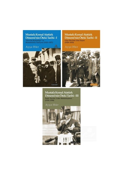 Mustafa Kemal Atatürk Dönemi'Nin Öteki Tarihi Seti (3 Kitap Ta... 9789750408816