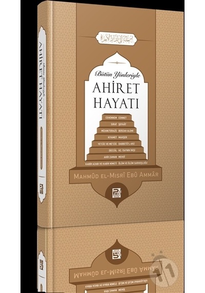 Bütün Yönleriyle Ahiret Hayatı