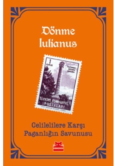 Celilelilere Karşı Paganlığın  Savunusu
