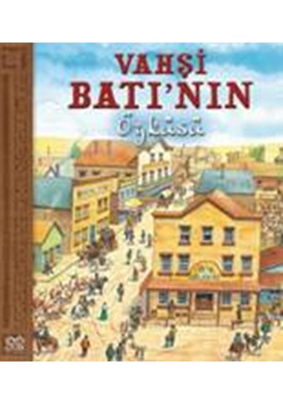 Vahşi Batı'nın Öyküsü - Nicholas Harris - 1001 Çiçek