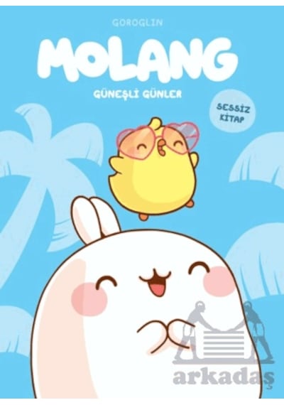Molang - Güneşli Günler Doğan Çocuk