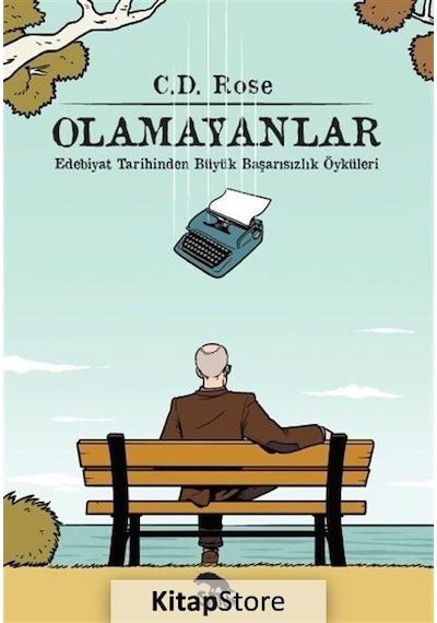 Olamayanlar - D. Rose - Sırtlan Kitap