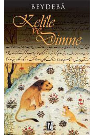 Kelile ve Dimne - Beydeba - İz Yayıncılık