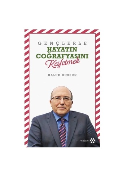Gençlerle Hayatın Coğrafyasını Keşfetmek Üzerine