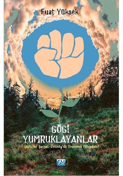 Gögi Yumruklayanlar / Fuat Yüksel