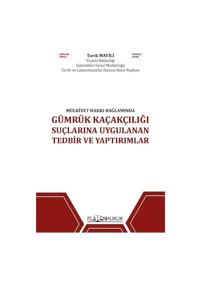 Gümrük Kaçakçılığı Suçlarına Uygulanan Tedbir ve Yaptırımlar