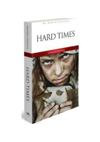 Hard Times - MK World Classics İngilizce Klasik Roman - Charles Dickens - MK Publications
