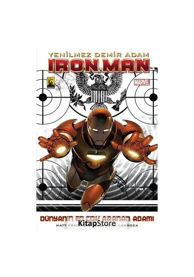Iron Man Cilt 2 Demir Adam dünyanın En Çok Ararnan Adamı 1 - Matt Fraction - Arka Bahçe Yayıncılık