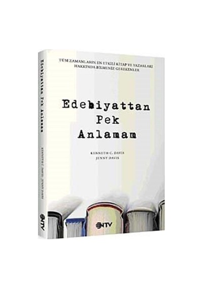 Edebiyattan Pek Anlamam - Jenny Davis -  Kenneth C. Davis - NTV