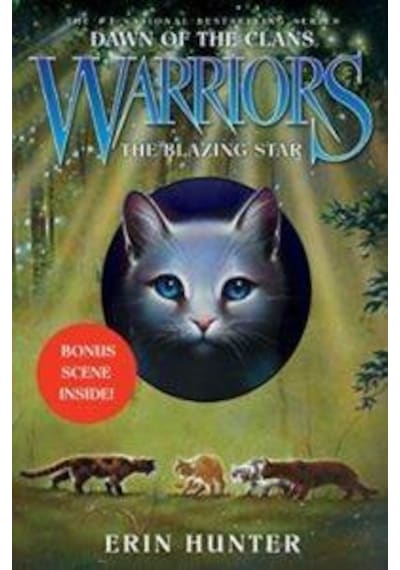 Warriors Dawn of the Clans 4: The Blazing Star 9780062410030