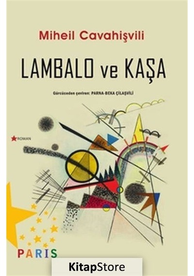 Lambalo ve Kaşa / Miheil Cavahişvili