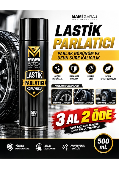 Lastik Parlatıcı 500ml - Parlak Görünüm Ve Uzun Süre Kalıcılık 3 Al 2 Öde