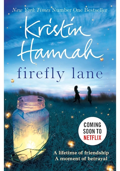 Firefly Lane: Now A Major Netflix Series