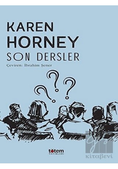 Son Dersler - Karen Horney - Totem
