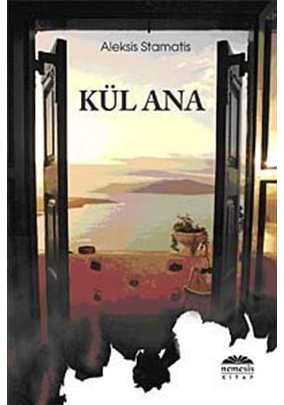 Kül Ana - Aleksis Stamatis - Nemesis Kitap