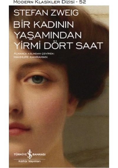 Bir Kadının Yaşamından Yirmi Dört Saat Ciltli