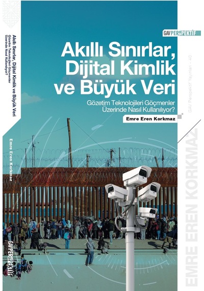 Akıllı Sınırlar, Dijital Kimlik Ve Büyük Veri
