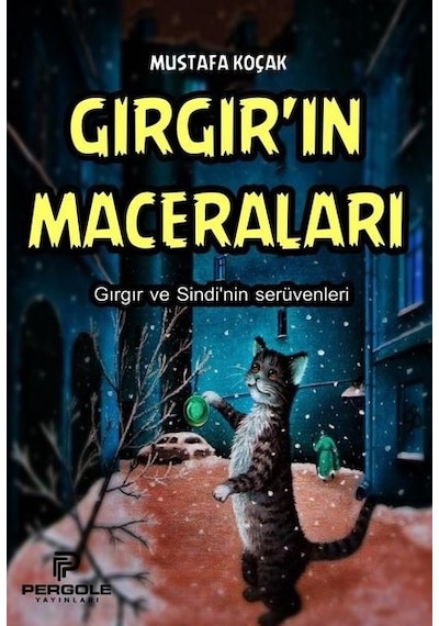 Gırgır'ın Maceraları - Gırgır ve Sindi'nin Serüvenleri - Mustafa Koçak - Pergole