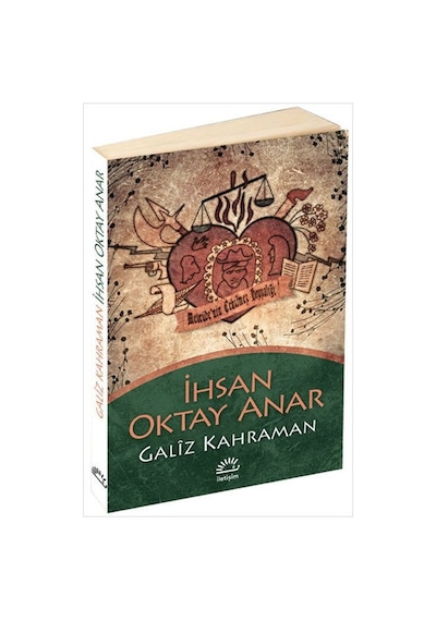 Galiz Kahraman - İhsan Oktay Anar - İletişim Yayınları