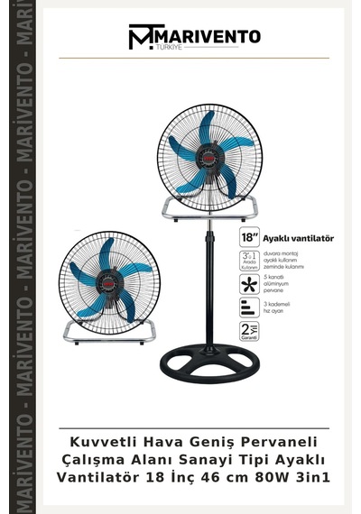 Kuvvetli Hava Geniş Pervaneli Çalışma Alanı Sanayi Tipi Ayaklı Vantilatör 18 İnç 46 Cm 80w 3in1