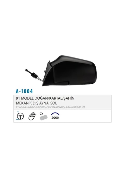Doğan Şahin Kartal Sol Dış Dikiz Ayna Mekanik Metal Ayak 85008487