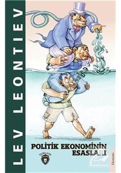 Politik Ekonominin Esasları / Lev Leontiev