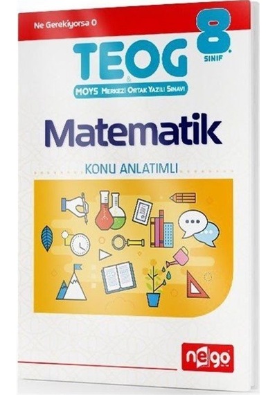 8. Sınıf TEOG Matematik Konu Anlatımlı / Kolektif