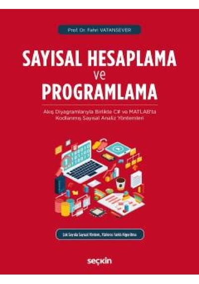 Sayısal Hesaplama ve Programlama - Fahri Vatansever - Seçkin