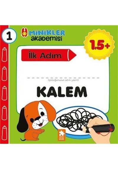 Minikler Akademisi 1 / Kalem / Ilona Bakse