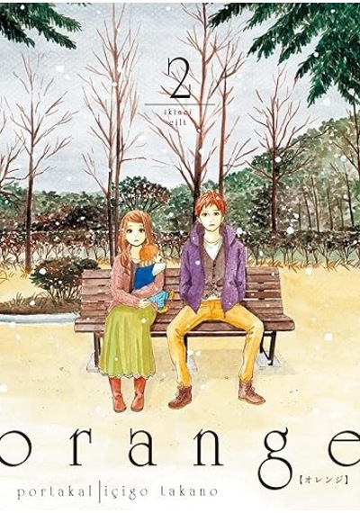 Orange Cilt 2 + Tenten - 8 Kitap Takım Ciltli - Kutulu + Horimiya - Horisan İle Miyamurakun 2. Cilt