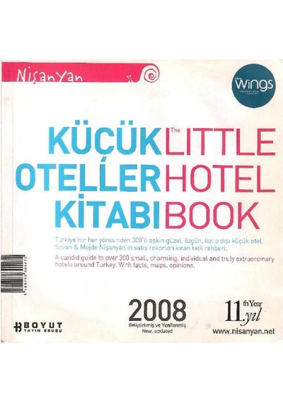 Küçük Oteller Kitabı 2008 The Little Hotel Book