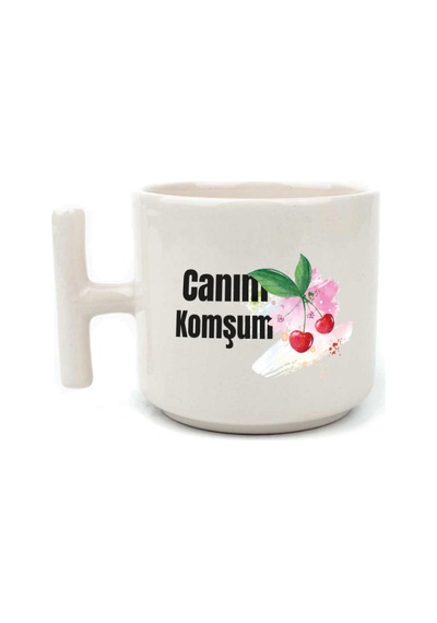 Canım Komşum Baskılı Beyaz Kulplu T Kupa